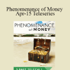 Gary M. Douglas - Phenomenance of Money Apr-15 Teleseries