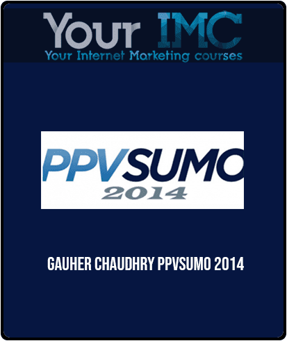 [Download Now] Gauher Chaudhry - PPVSumo 2014