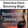 [Download Now] Genevieve Davis - Becoming Magic