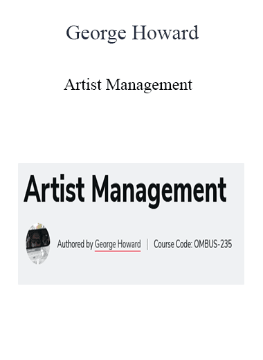 George Howard - Artist Management