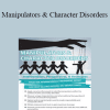 George Simon - Manipulators & Character Disorders: Interventions