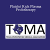 Gerald Harris - Platelet Rich Plasma Prolotherapy