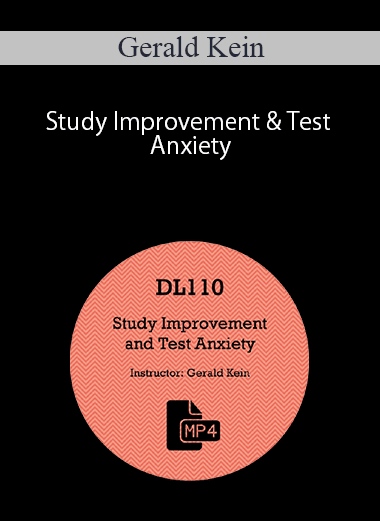 Gerald Kein – Study Improvement & Test Anxiety