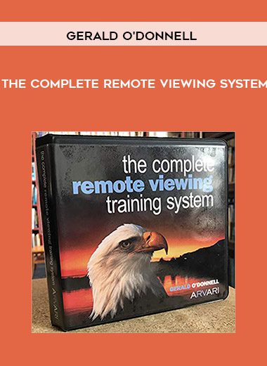 [Download Now] Gerald O'Donnell - The Complete Remote Viewing System