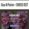 [Download Now] Gina M Poirier - CHOOSE REST
