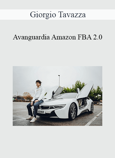 Giorgio Tavazza - Avanguardia Amazon FBA 2.0