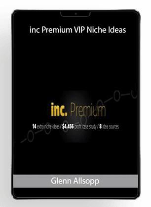 Glenn Allsopp - inc Premium VIP Niche Ideas