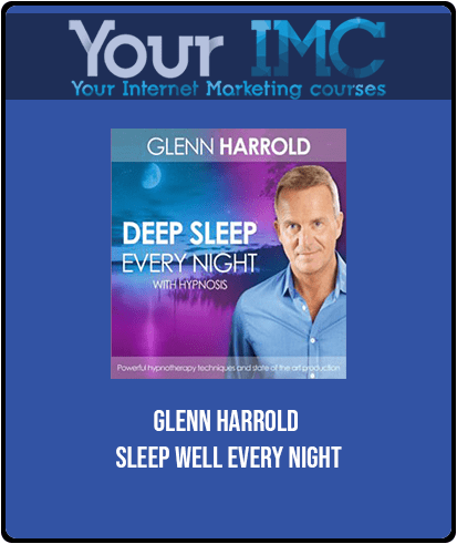[Download Now] Glenn Harrold - Sleep Well Every Night