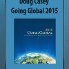 [Download Now] Doug Casey - Going Global 2015