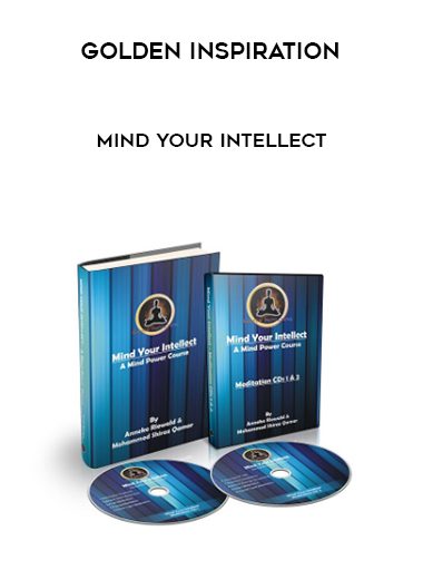Golden Inspiration – Mind Your Intellect