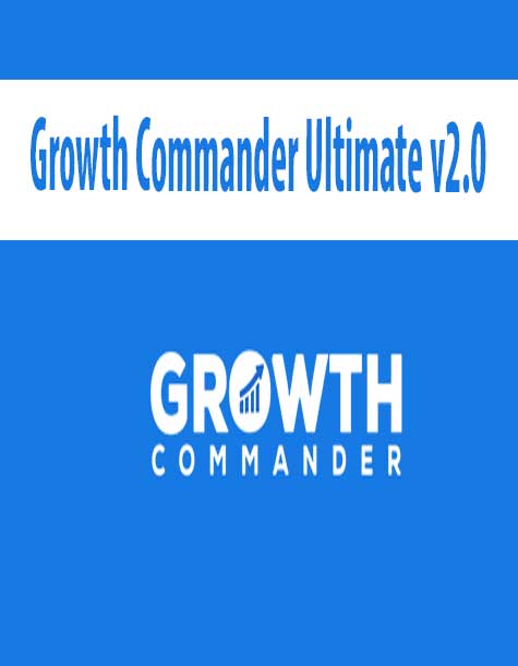 [Download Now] Growth Commander Ultimate v2.0