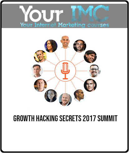 Growth Hacking Secrets 2017 Summit