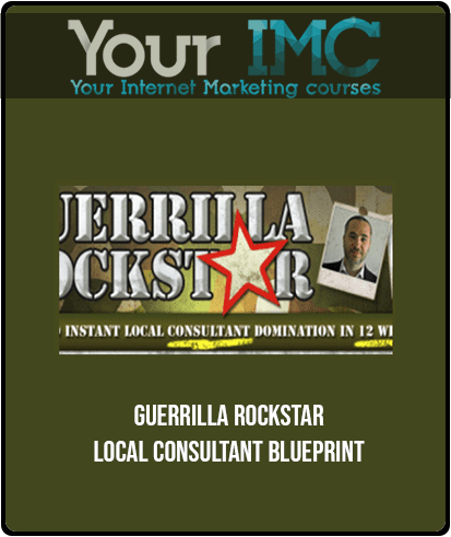 Guerrilla Rockstar - Local Consultant Blueprint