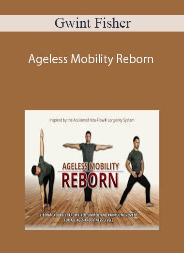 [Download Now] Gwint Fisher – Ageless Mobility Reborn