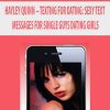 [Download Now] HAYLEY QUINN – TEXTING FOR DATING: SEXY TEXT MESSAGES FOR SINGLE GUYS DATING GIRLS