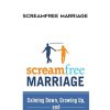 Hal Edward Runkd – ScreamFree Marriage