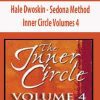 [Download Now] Hale Dwoskin – Sedona Method – Inner Circle Volumes 4