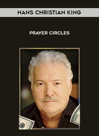 Hans Christian King – Prayer Circles
