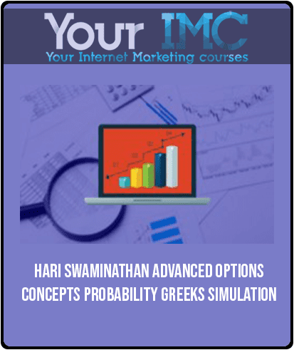 [Download Now] Hari Swaminathan – Advanced Options Concepts – Probability