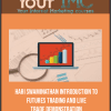 [Download Now] Hari Swaminathan – Introduction To Futures Trading And Live Trade Demonstration