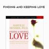 Harville Hendrix – FINDING AND KEEPING LOVE