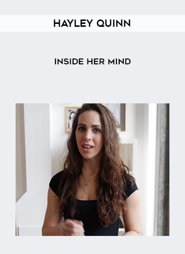 [Download Now] Hayley Quinn – Inside Her Mind