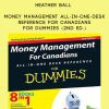 Heather Ball – Money Management All-in-one-desk Reference for Canadians for Dummies (2nd Ed.)
