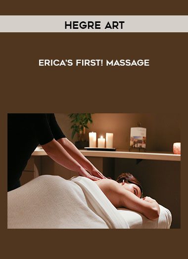 Erica's First! Massage - Hegre Art