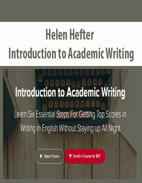 [Download Now] Helen Hefter – Introduction to Academic Writing