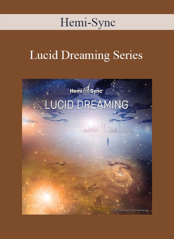 [Download Now] Hemi-Sync – Lucid Dreaming Series