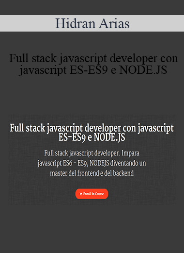 Hidran Arias - Full stack javascript developer con javascript ES-ES9 e NODE.JS