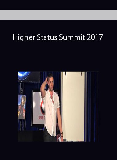 Higher Status Summit 2017