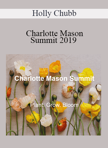 Holly Chubb - Charlotte Mason Summit 2019