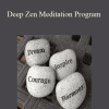 [Download Now] Holothink - Deep Zen Meditation Program