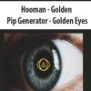 [Download Now] Hooman – Golden Pip Generator – Golden Eyes
