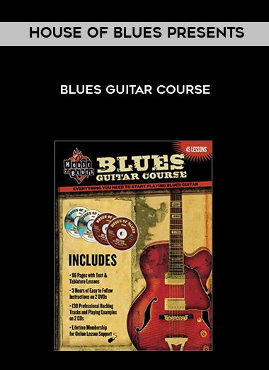 House of Blues Presents: Blues Guitar Course