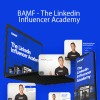 Houston Golden - BAMF - The Linkedin Influencer Academy