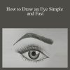 How to Draw an Eye Simple and Fast