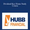 Hubb Financial – Dividend Key Home Study Course