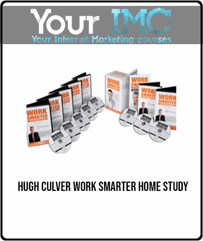 Hugh Culver - Work Smarter Home Study