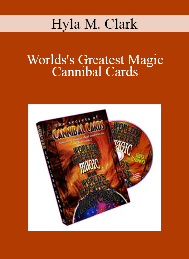 Hyla M. Clark - Worlds's Greatest Magic - Cannibal Cards