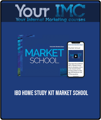 [Download Now] IBD – Home Study Kit Market School