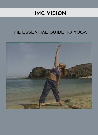 IMC Vision – The Essential Guide To Yoga