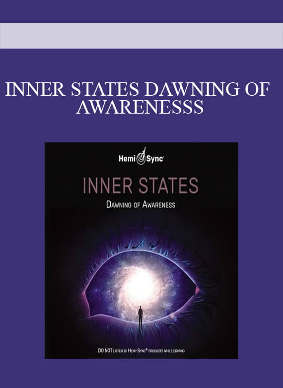 [Download Now] INNER STATES DAWNING OF AWARENESS