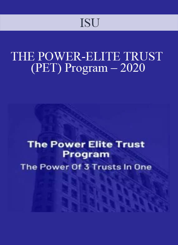 [Download Now] ISU – THE POWER-ELITE TRUST (PET) Program – 2020