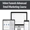 [Download Now] Inbox Funnels Advanced Email Marketing Course