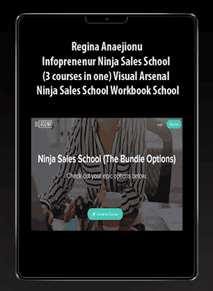 Regina Anaejionu - Infoprenenur Ninja Sales School (3 courses in one) + Visual Arsenal + Ninja Sales School + Workbook School