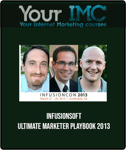 Infusionsoft - Ultimate Marketer Playbook 2013