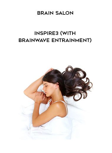 [Download Now] Inspire3 – Sleep Salon (with Brainwave Entrainment)