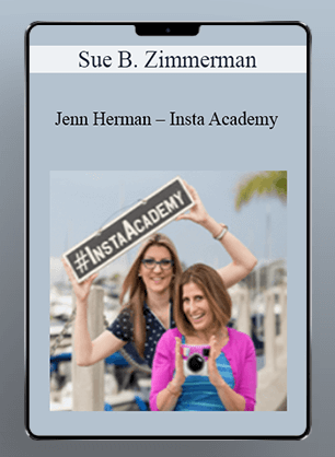 [Download Now] Insta Academy by Sue B. Zimmerman & Jenn Herman